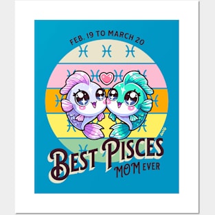 Best Pisces Mom Ever Posters and Art